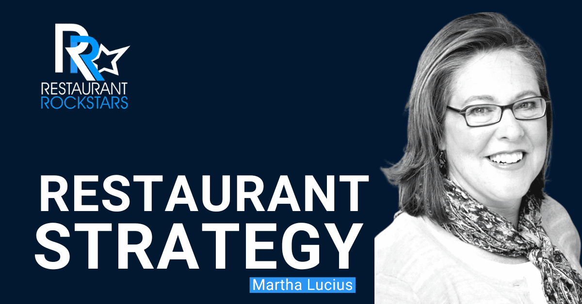 Episode #307 Do You Have a Restaurant Strategy?
