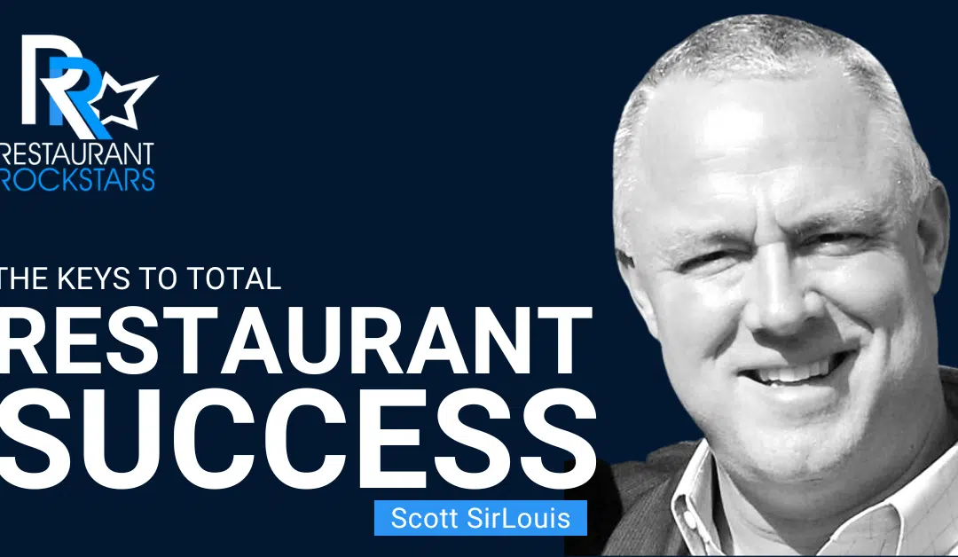 Episode #327 The Keys to Total Restaurant Success