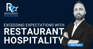 Episode #342 How To Exceed Expectations with Restaurant Hospitality