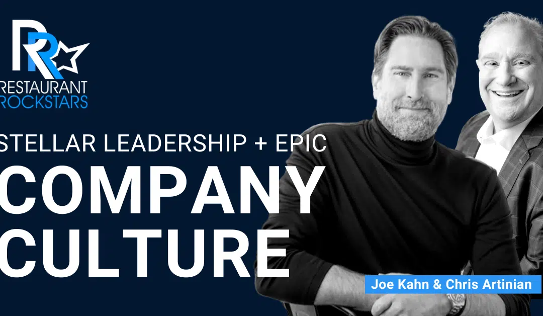 How Stellar Leadership Builds Epic Company Culture