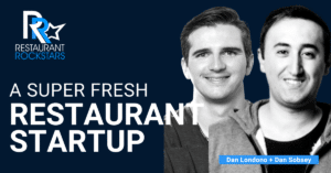 Episode #349 A Super Fresh Restaurant Startup Success Story