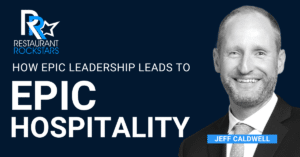 Episode #356 How to Deliver Epic Hospitality with Epic Leadership