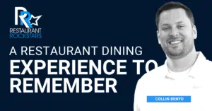 Episode #362 A Restaurant Dining Experience to Remember