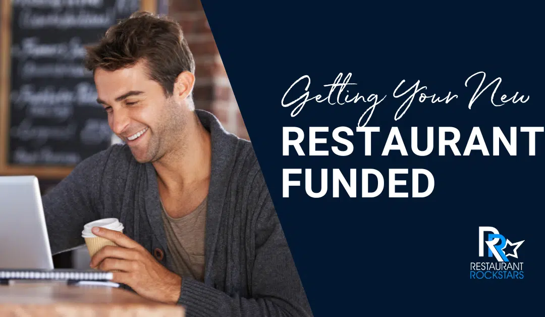 How To Get Your New Restaurant Funded