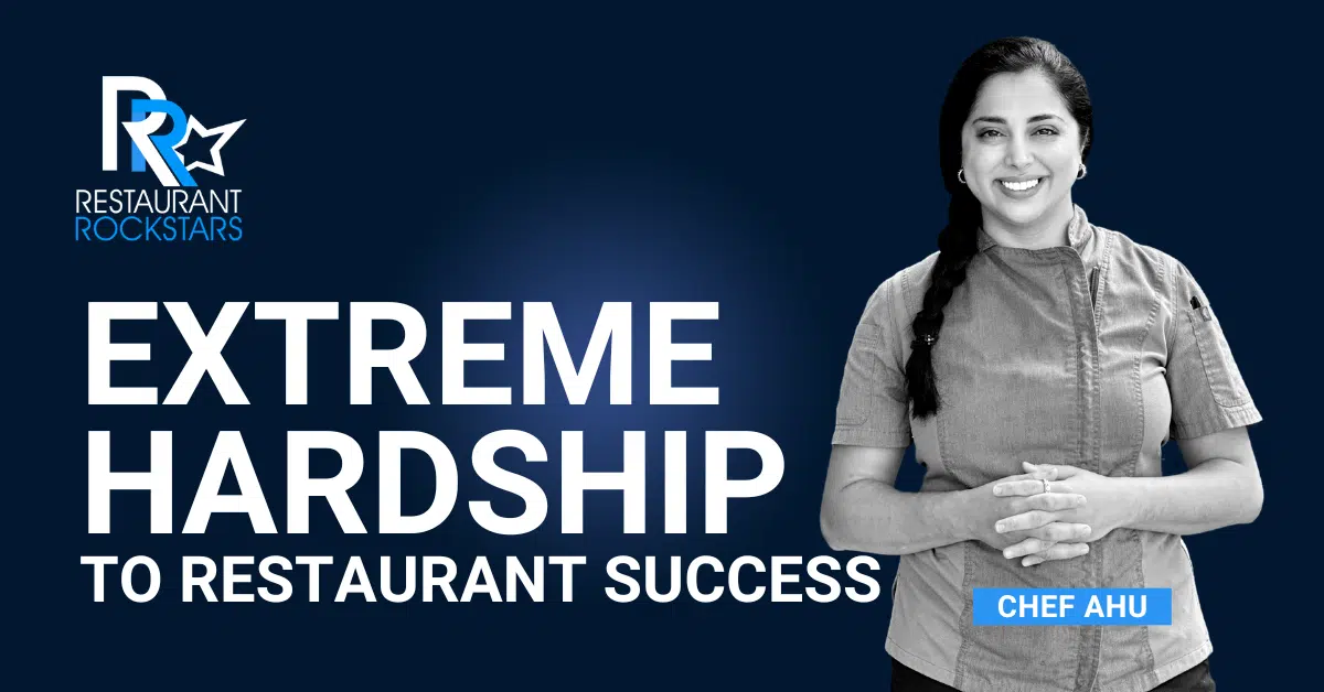 Episode #368 Extreme Hardship to Restaurant Success