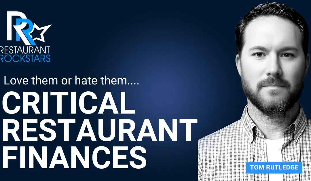 Critical Restaurant Finances