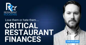 Episode #371 Restaurant Finances that are VITAL to your Success