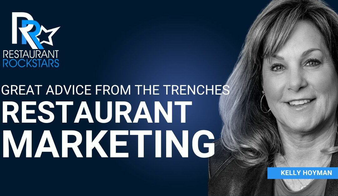 Great Restaurant Marketing Advice from The Trenches