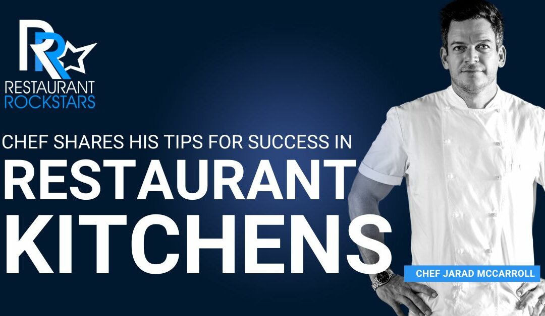 Episode #382 Chef Shares Great Restaurant Kitchen Success
