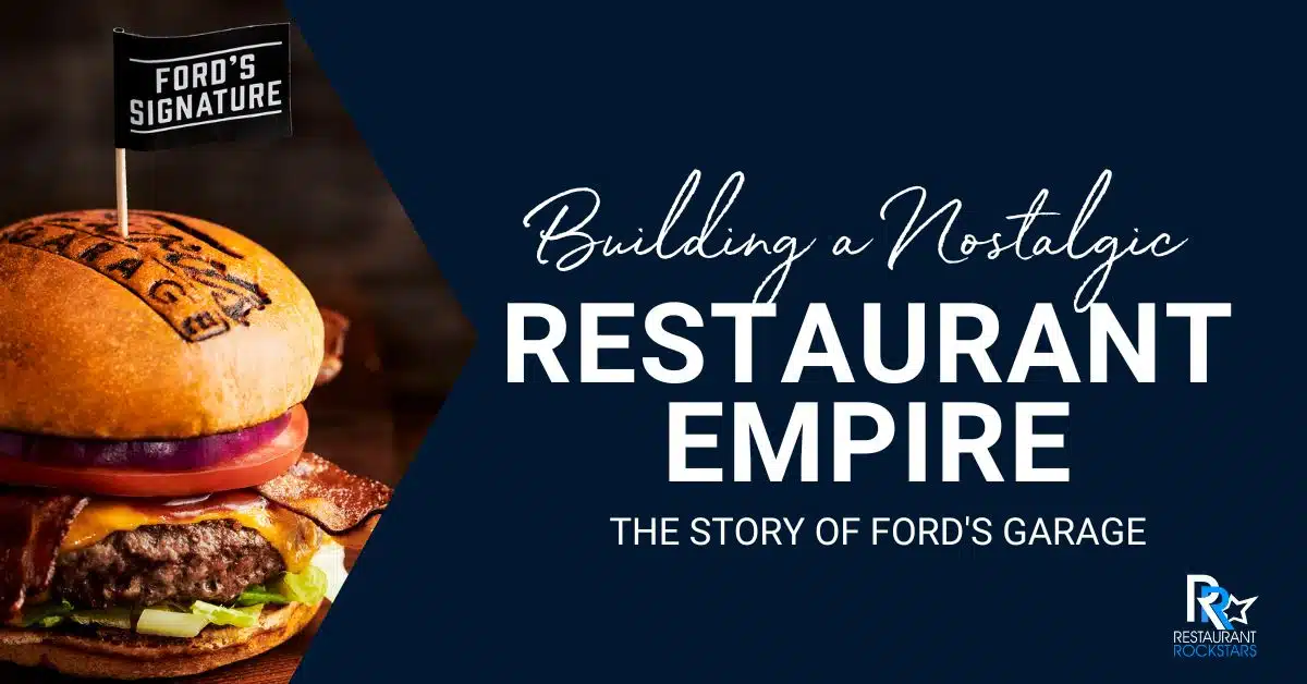 Nostalgic Restaurant Empire - Ford's Garage