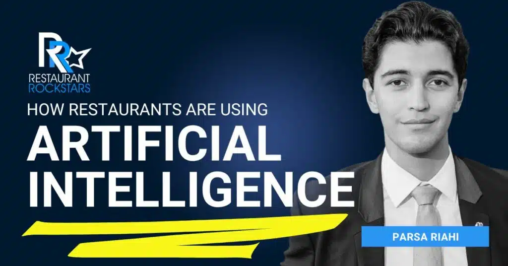 Why Artificial Intelligence (AI) is important in your Restaurant.