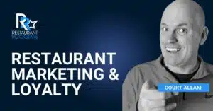 Episode #393 The Power of Restaurant Marketing & Loyalty Programs