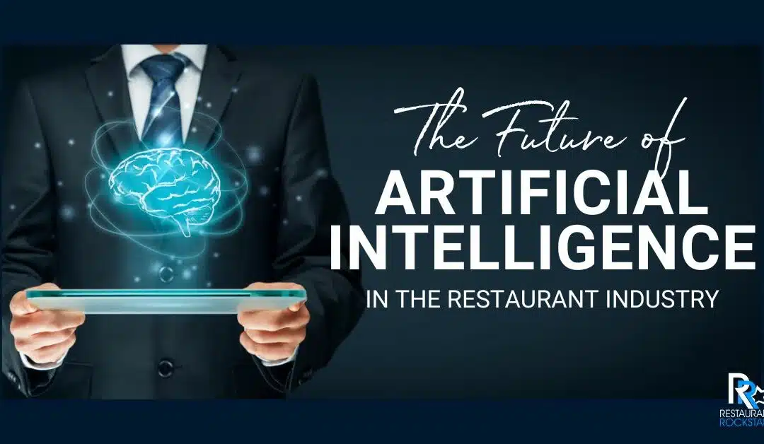 the future of artificial Intelligence in restaurants