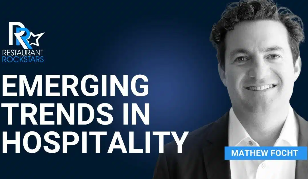 Emerging Trends in Hospitality