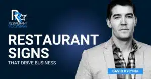 Episode #395 Restaurant Signs that Drive Business